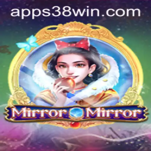 Unveiling the Mysteries of MirrorMirror: A Comprehensive Guide to the Game and 38WIN.COM